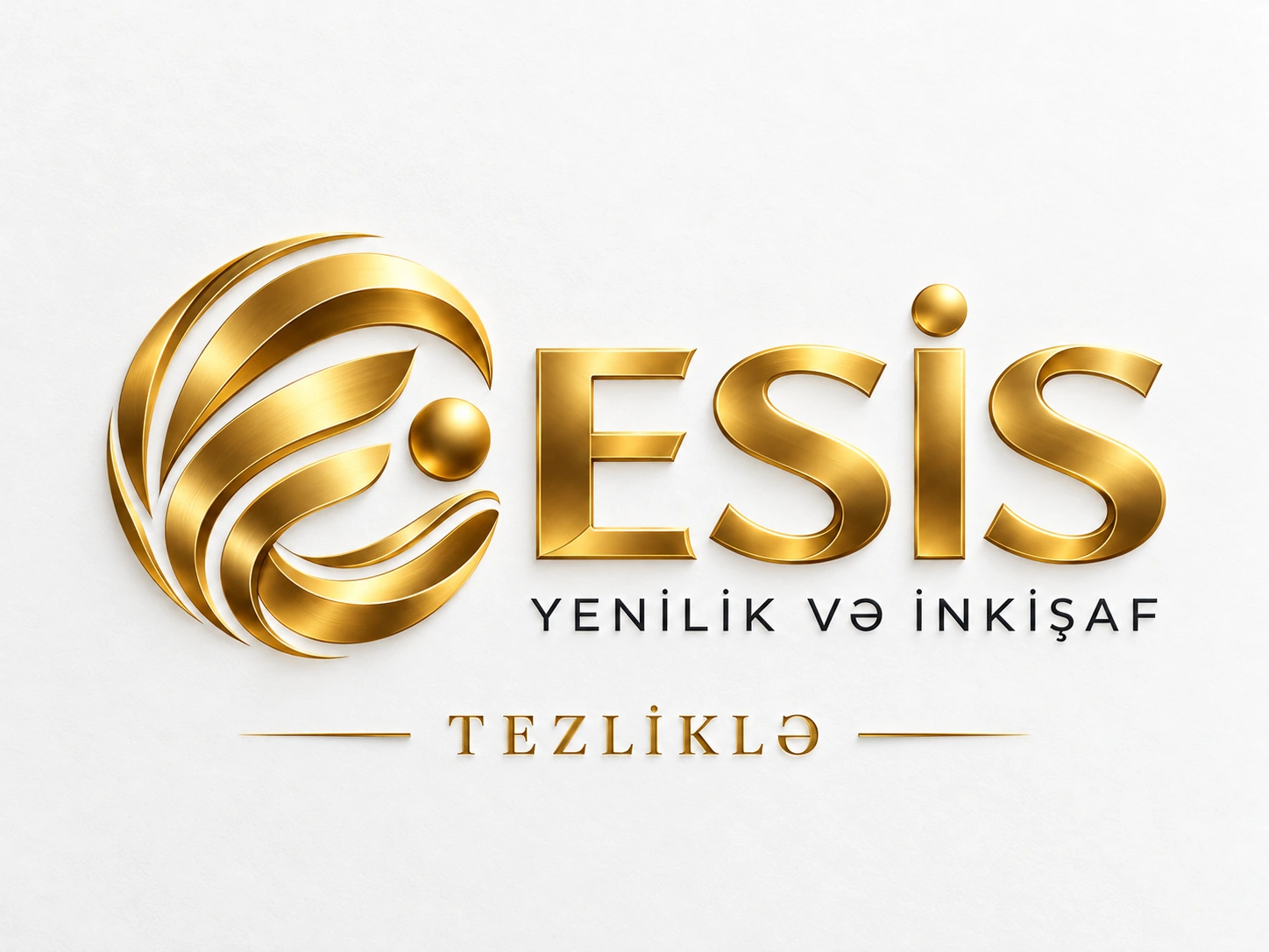 ESIS — YENİLİK VƏ İNKİŞAF — TEZLİKLƏ